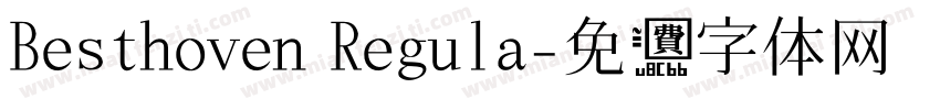 Besthoven Regula字体转换